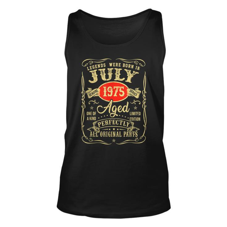 Legends Were Born In July 1975 46Th Birthday Gifts Unisex Tank Top