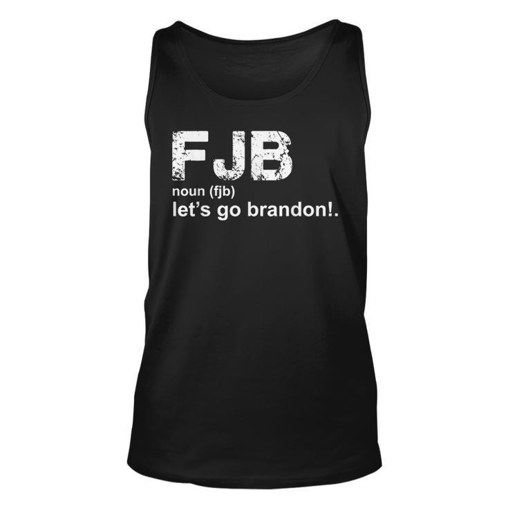 Lets Go Brandon Definition Definition Funny Gifts Unisex Tank Top