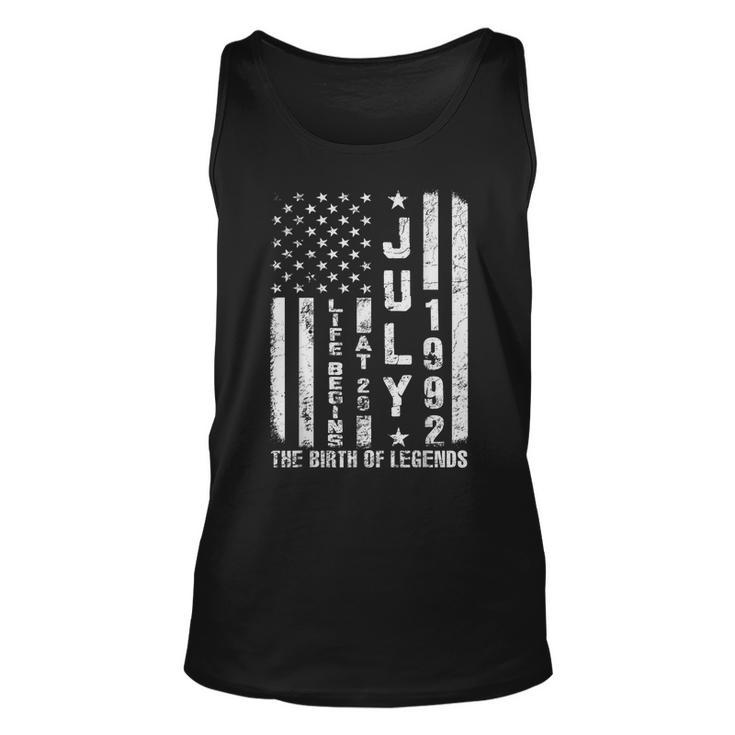 Life Begins At 29 Born In July 1992 The Year Of Legends Unisex Tank Top