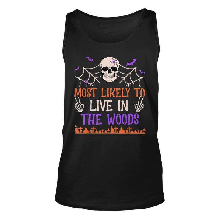 Most Likely To Live In The Woods Spooky Skull Halloween Tank Top