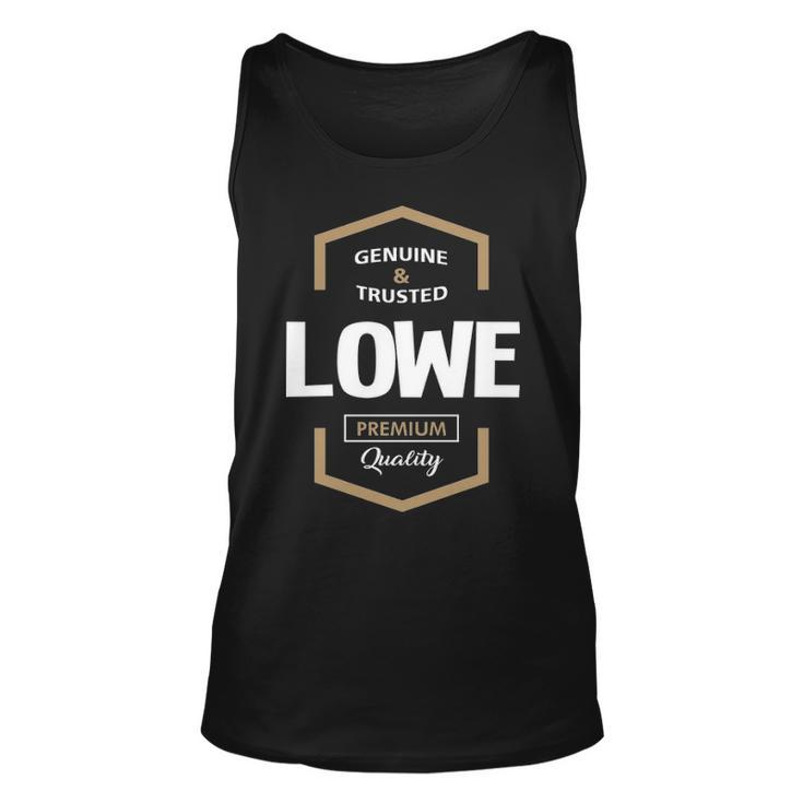 Lowe Name Gift Lowe Quality Unisex Tank Top