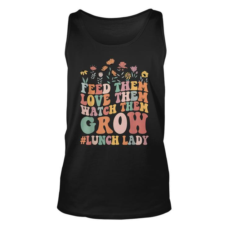 Lunch Lady Feed Them Love Them Watch Them Back To School Tank Top