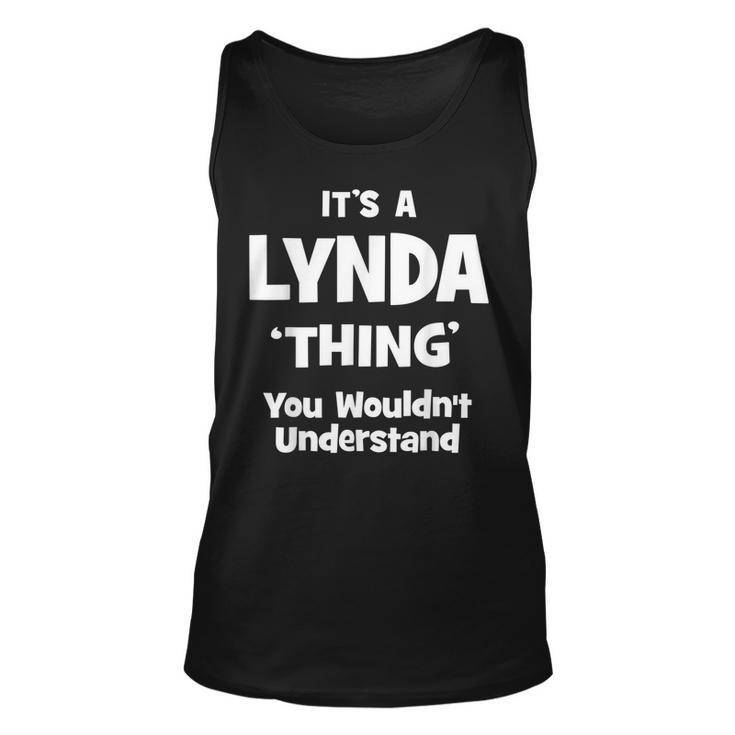 Lynda Thing Name Funny Unisex Tank Top