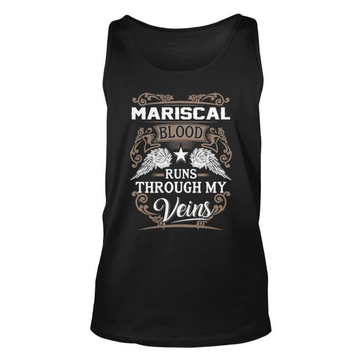 Mariscal Name Gift Mariscal Blood Runs Through My Veins Unisex Tank Top