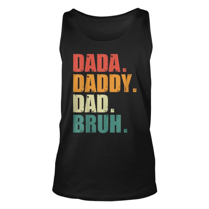 Men Dada Daddy Dad Bruh Funny Father Vintage Fathers Day  Unisex Tank Top