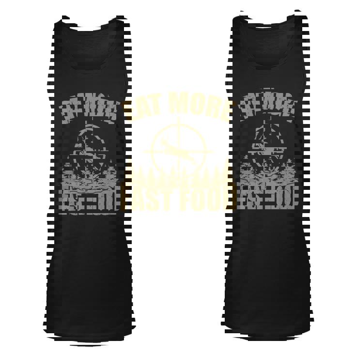 Mens Fathers Day Eat More Fast Food Fathers Day Bird Hunter Unisex Tank Top