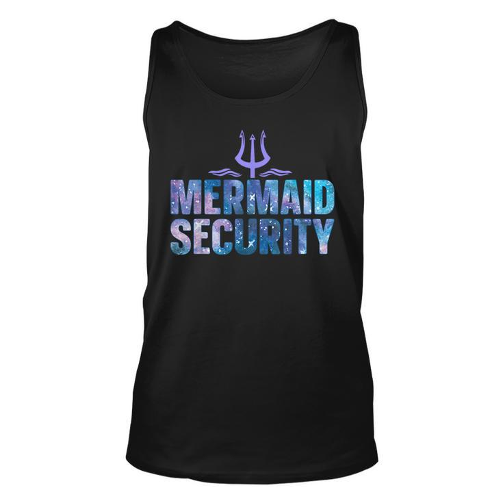 Mermaid Security Funny Dad Mermaid Family Mermaid Squad   Unisex Tank Top
