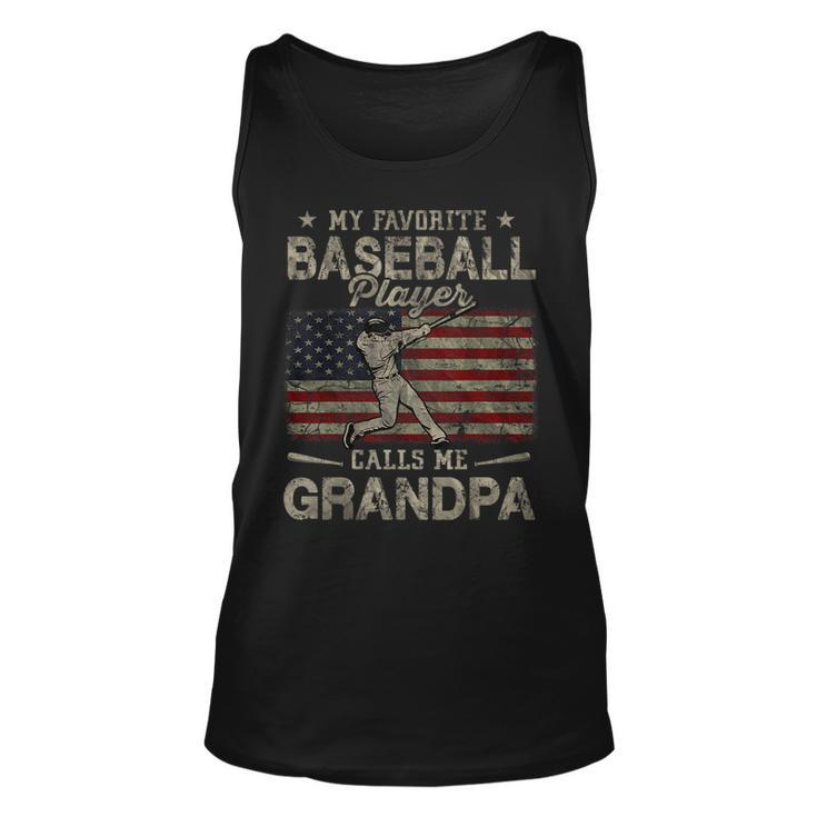 My Favorite Baseball Player Calls Me Grandpa Fathers Day  Unisex Tank Top