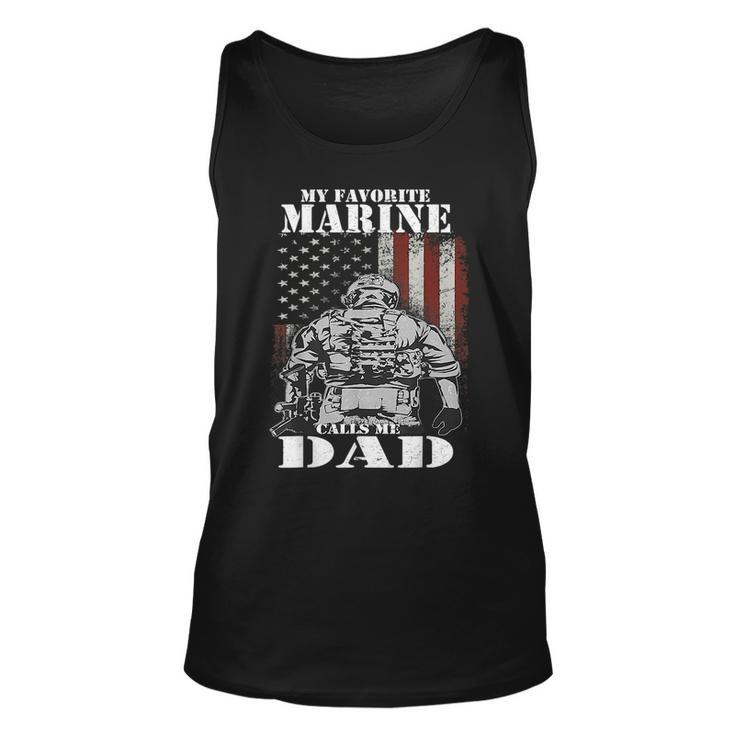 My Favorite Marine Calls Me Dad Fars Day Marine  Unisex Tank Top