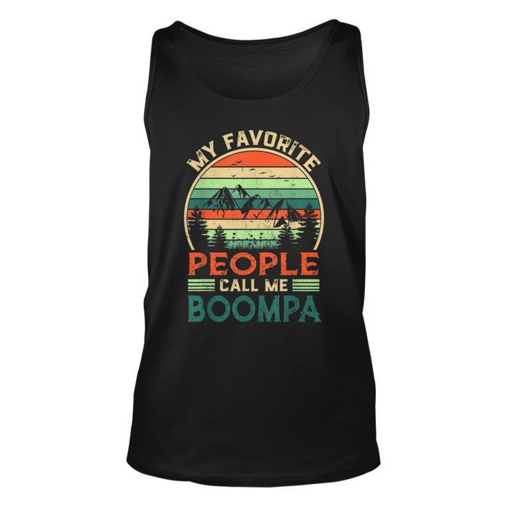 My Favorite People Call Me Boompa Fathers Day Gifts Vintage Unisex Tank Top