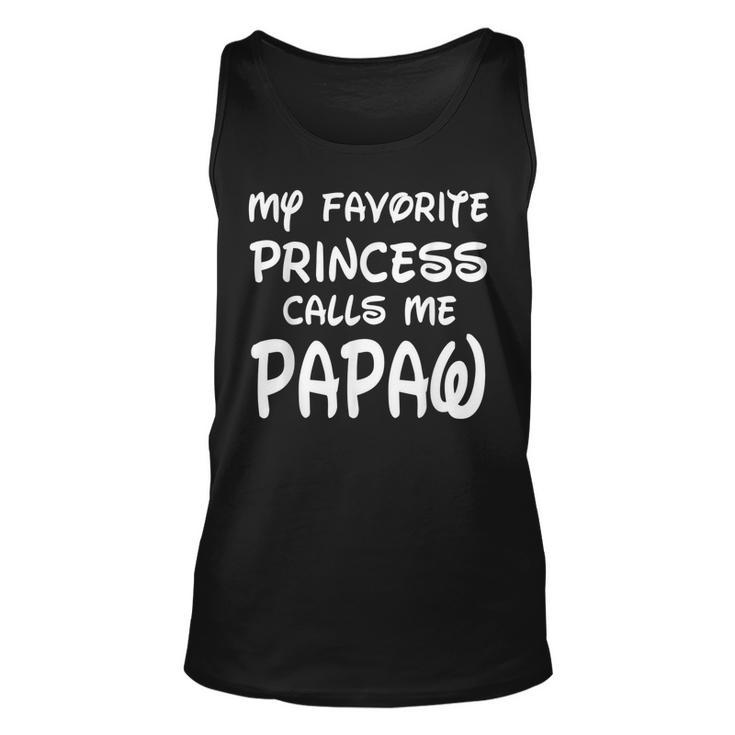 My Favorite Princess Calls Me Papaw Fathers Day Christmas Unisex Tank Top