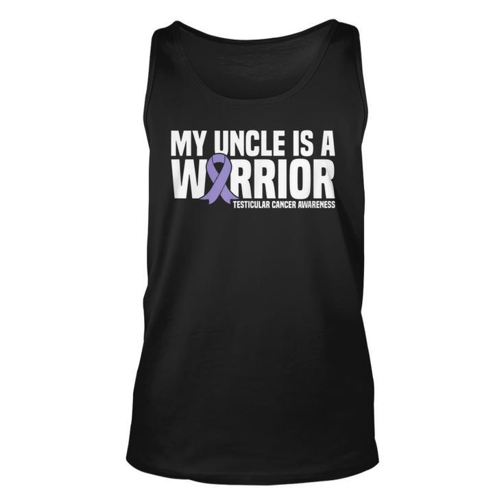 My Uncle Is A Warrior Testicular Cancer Awareness  Unisex Tank Top