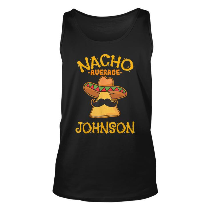 Nacho Average Johnson Personalized Name Funny Taco Unisex Tank Top