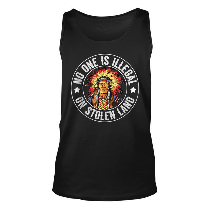 Native American No One Is Illegal On Stolen Land Immigration Tank Top