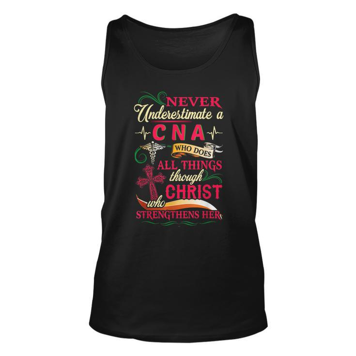 Never Underestimate A Cna Who Does All Things Unisex Tank Top
