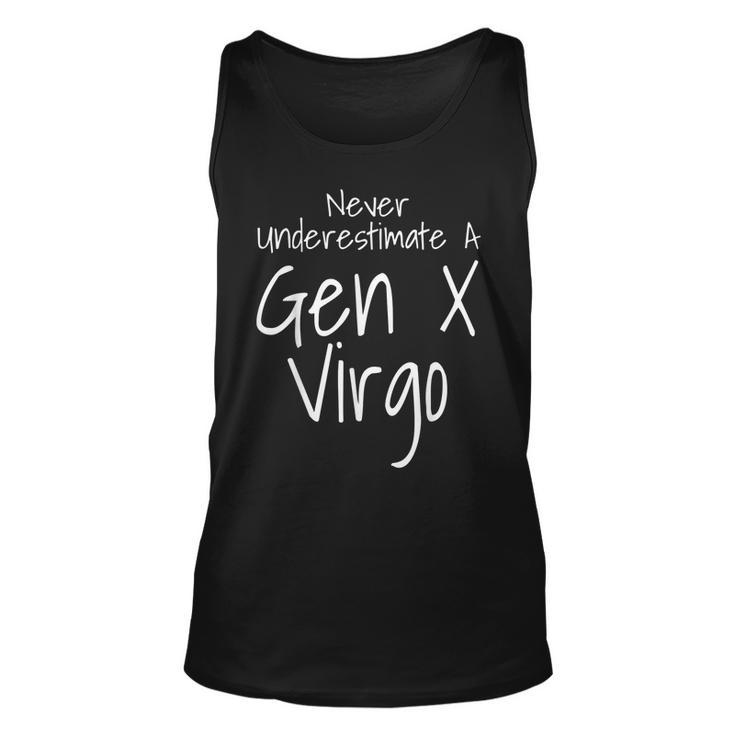 Never Underestimate A Gen X Virgo Zodiac Sign Funny Saying Unisex Tank Top