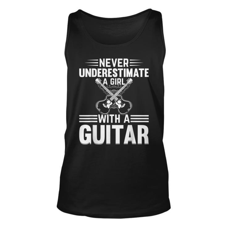 Never Underestimate A Girl With A Guitar Player Girl Unisex Tank Top
