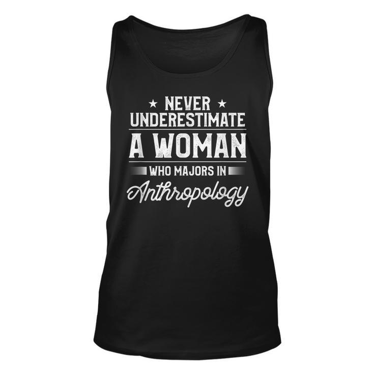 Never Underestimate A Woman Anthropology Archaeology Unisex Tank Top