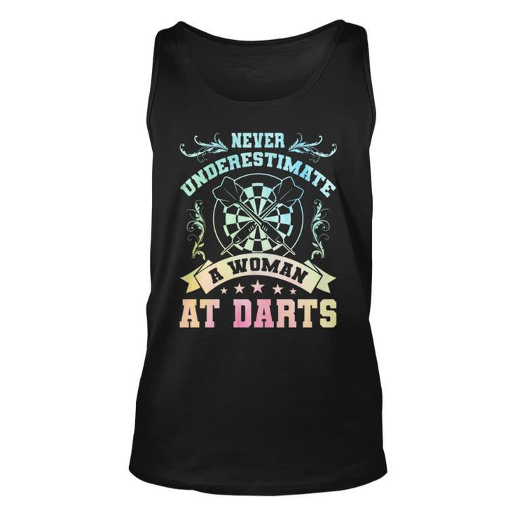 Never Underestimate A Woman At Darts Dartplayer Darting Unisex Tank Top
