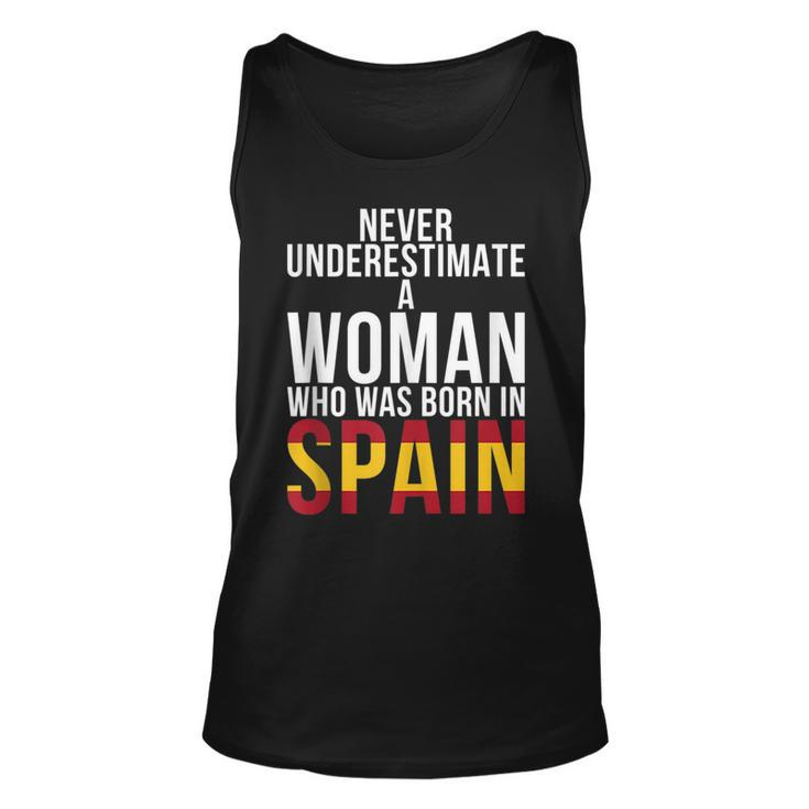 Never Underestimate A Woman Who Was Born In Spain Woman Unisex Tank Top