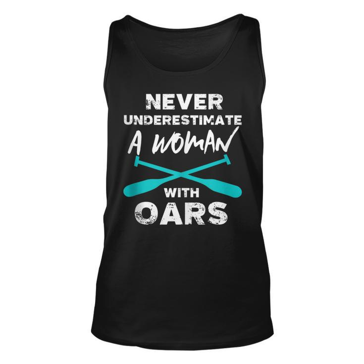 Never Underestimate A Woman With Oars Rowing Kayaking Crew Unisex Tank Top