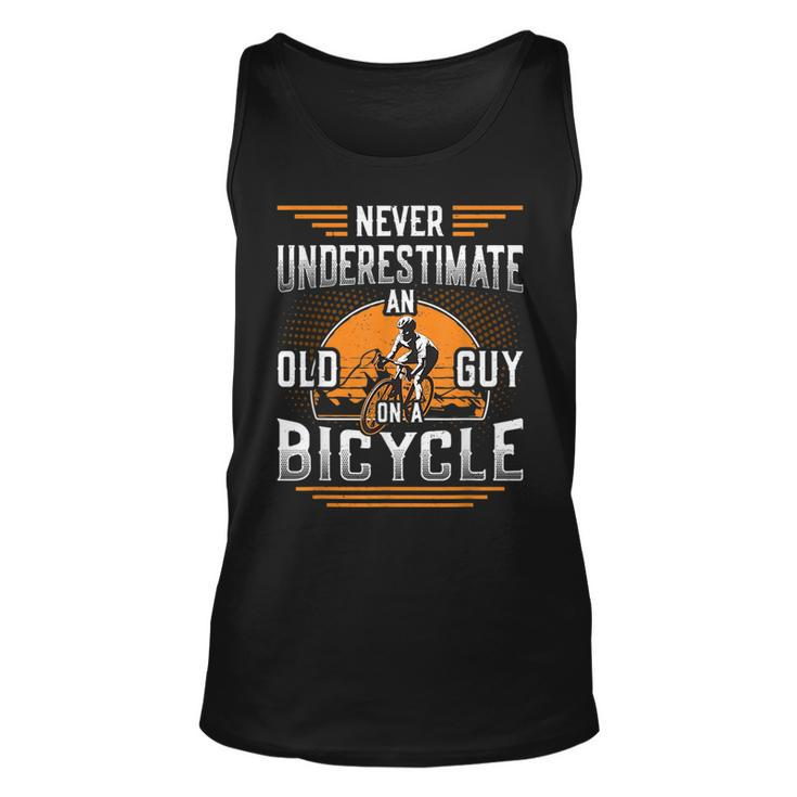Never Underestimate An Old Guy On A Bicycle Old Guy Bike Gift For Mens Unisex Tank Top
