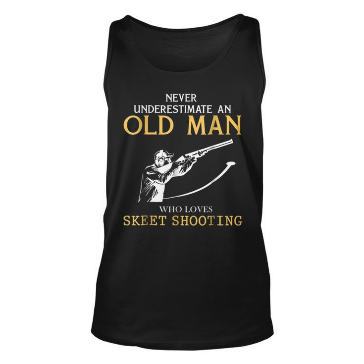 Never Underestimate An Old Man Who Loves Skeet Shooting Unisex Tank Top