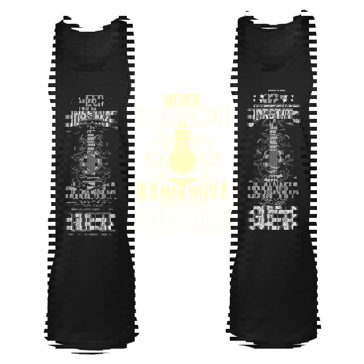 Never Underestimate An Old Man With A Guitar Acoustic Player  Unisex Tank Top