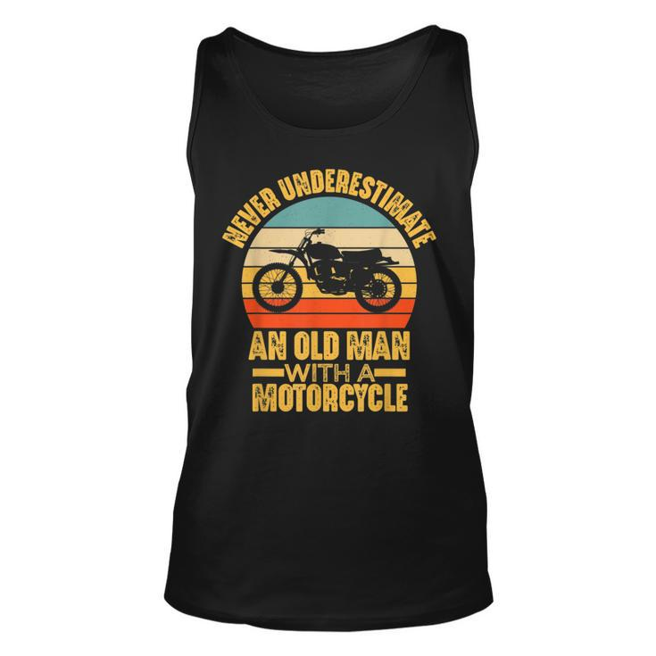 Never Underestimate An Old Man With A Motorcycle Funny Biker Unisex Tank Top