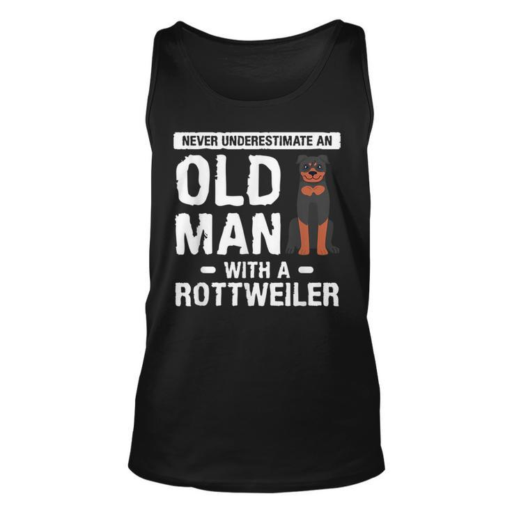 Never Underestimate An Old Man With A Rottweiler Dog Lover Unisex Tank Top