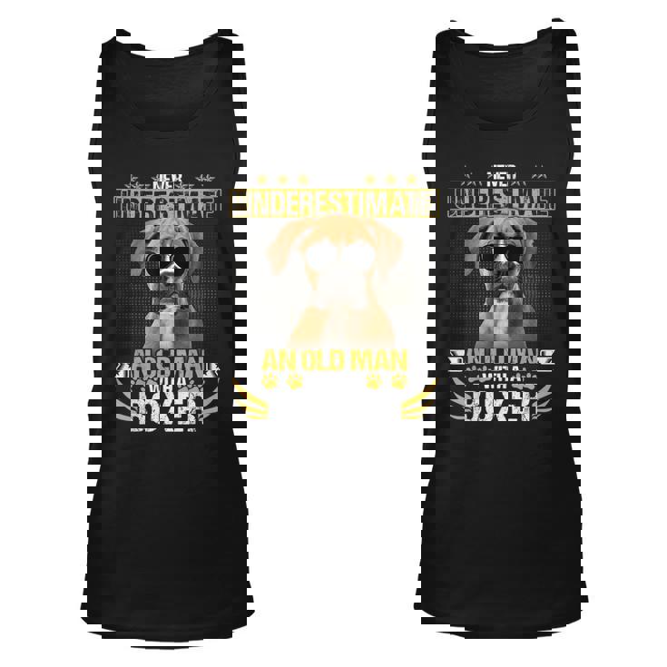 Never Underestimate An Old Man With Picture  A Boxer Dog Unisex Tank Top