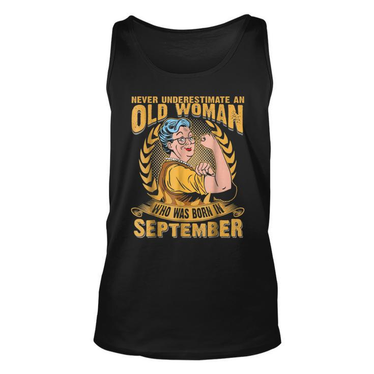 Never Underestimate An Old Woman Who Was Born In September Unisex Tank Top