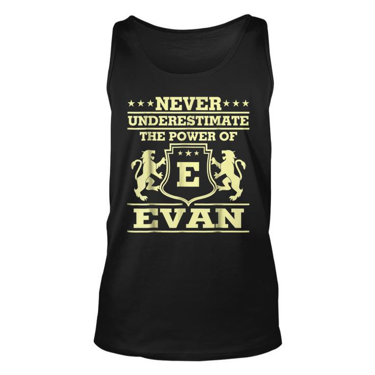 Never Underestimate Evan Personalized Name Unisex Tank Top