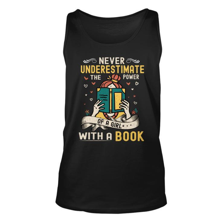 Never Underestimate The Power Bookworm Library Read Unisex Tank Top