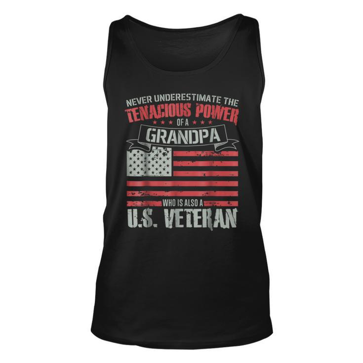 Never Underestimate The Tenacious Power Of Veteran Grandpa Unisex Tank Top