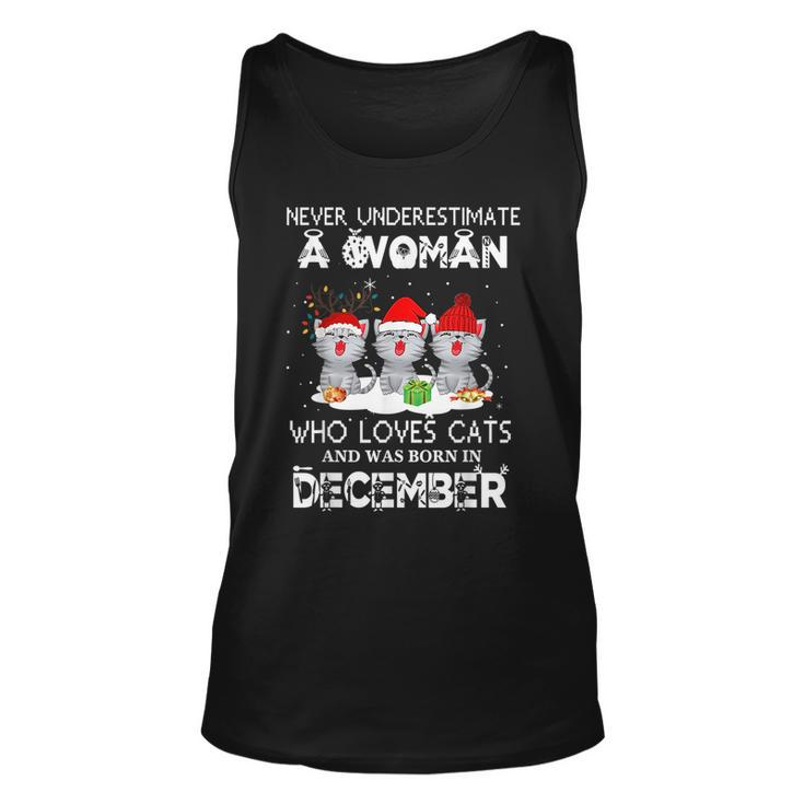 Never Underestimate Woman Loves Cats Born In December Unisex Tank Top