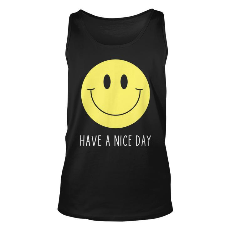 Have A Nice Day Yellow Smile Face Smiling Face Tank Top