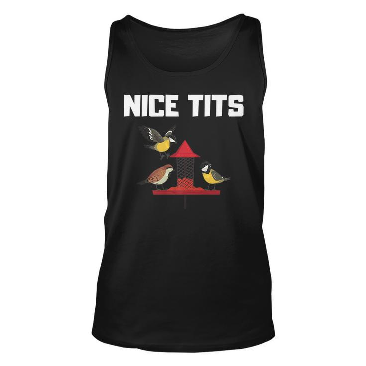 Nice Tits For Birder Birds Watching Enthusiast For Bird Lovers Tank Top