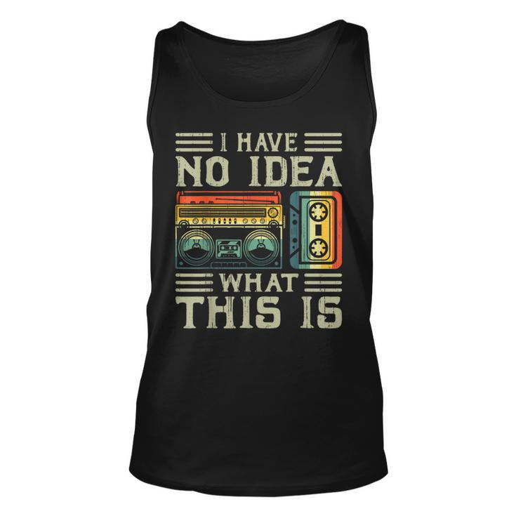 I Have No Idea What This Is 90S 80S Costume Retro 80S Tank Top