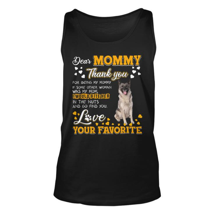 Norwegian Elkhound Dear Mommy Thank You For Being My Mommy Unisex Tank Top