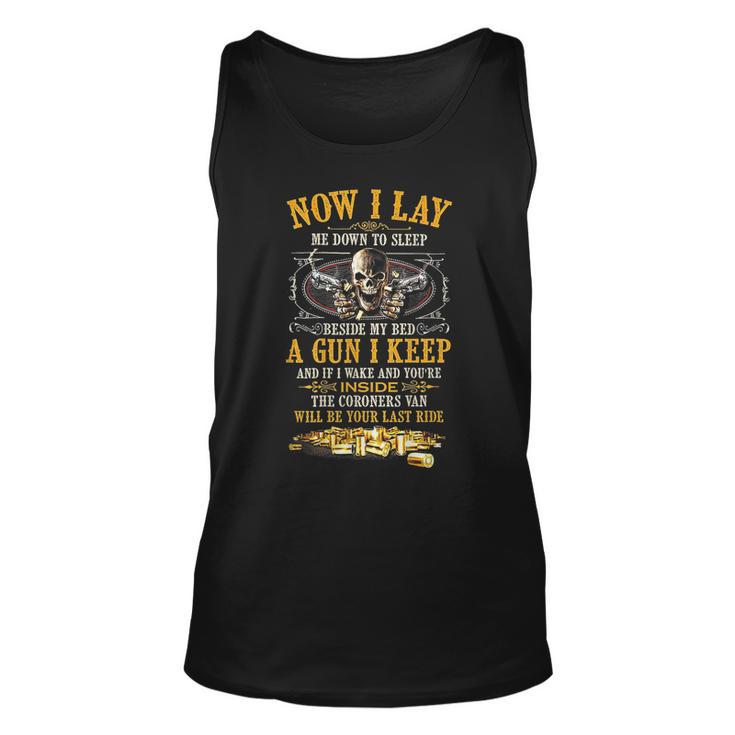 Now I Lay Me Down To Sleep Beside My Bed A Gun I Keep  Unisex Tank Top
