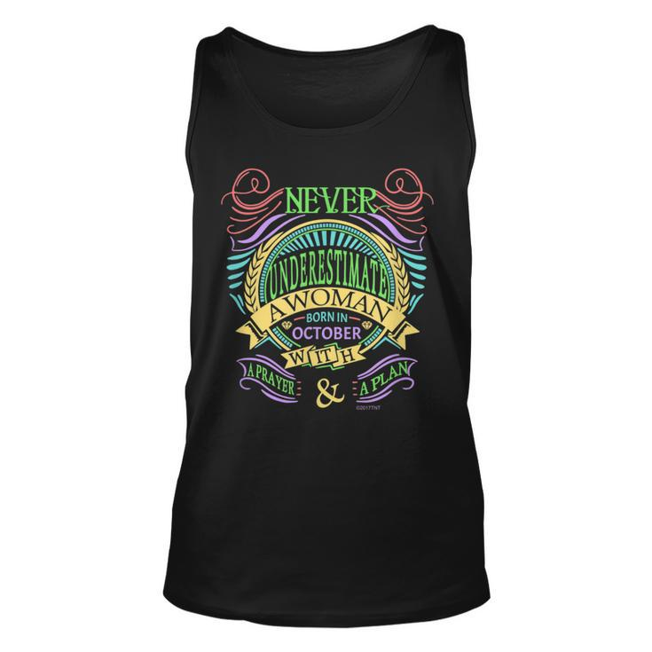 October Birthday Never Underestimate A Woman With A Prayer Unisex Tank Top