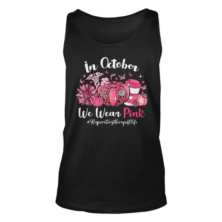 In October We Wear Pink Respiratory Therapist Breast Cancer Tank Top