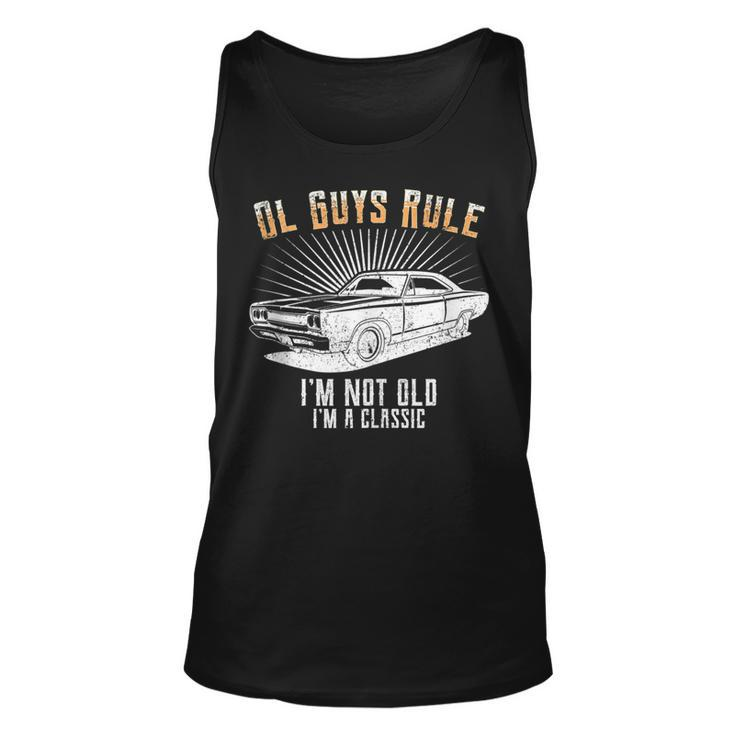 Ol Guys Rule Im Not Old Classic Muscle Car Garage Unisex Tank Top