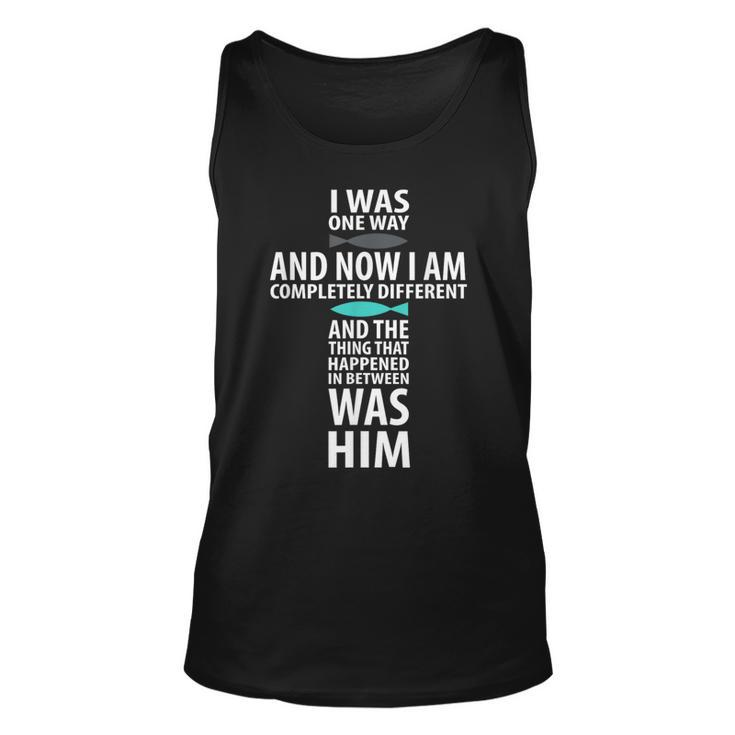 I Was One Way Chosen Completely Different Tank Top