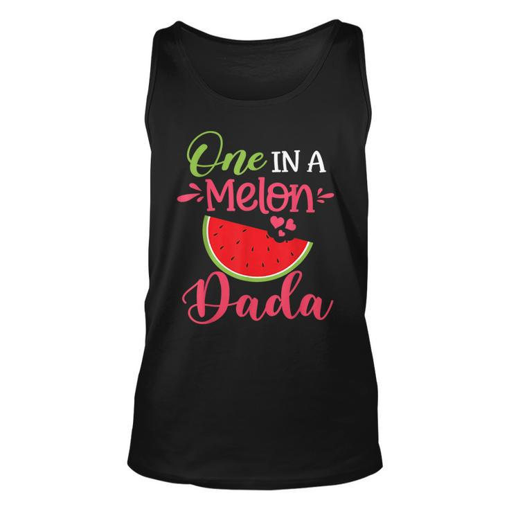 One In A Melon Dada Watermelon Family Birthday Party  Unisex Tank Top