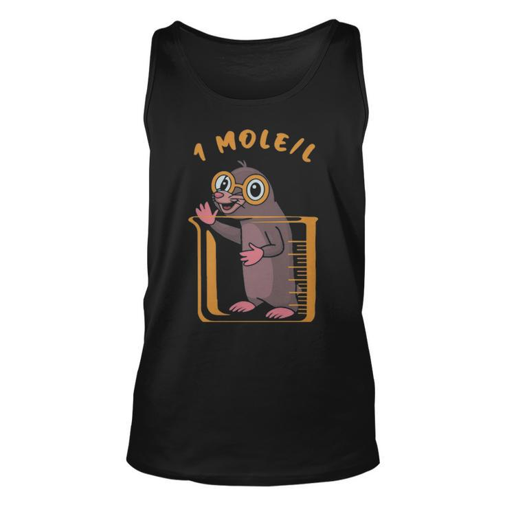 One Mole Per Litre Funny Chemistry Science  - One Mole Per Litre Funny Chemistry Science  Unisex Tank Top