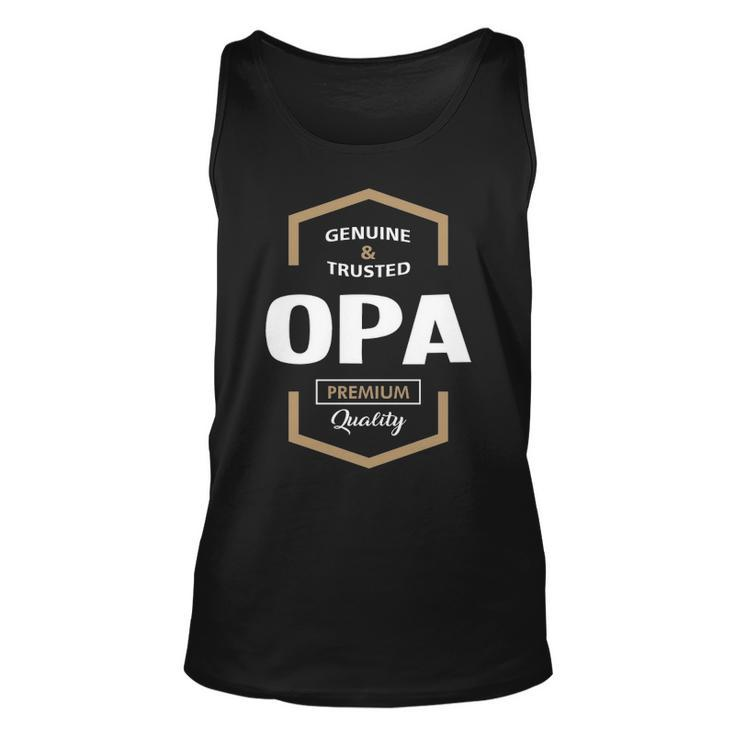 Opa Grandpa Gift Genuine Trusted Opa Quality Unisex Tank Top