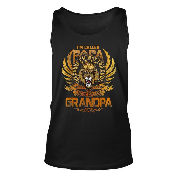 Papa Because Im Way Too Cool To Be Called Grandfather Tank Top