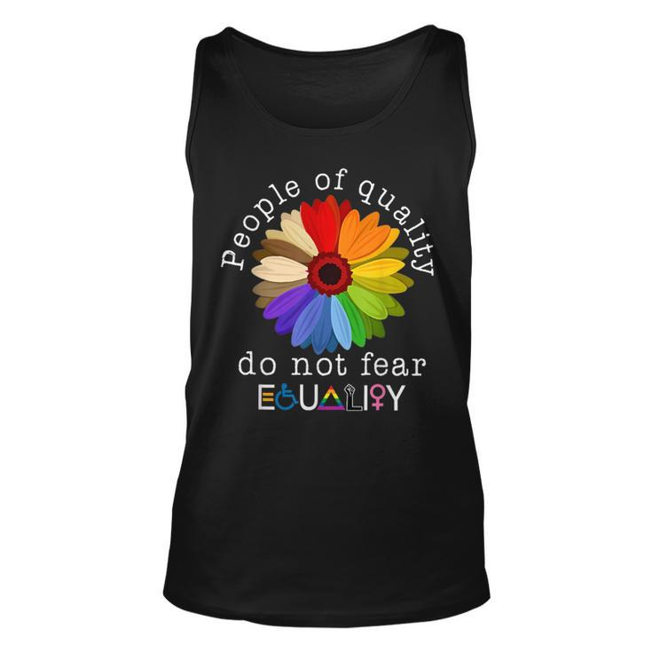 People Of Quality Do Not Fear Equality Tank Top